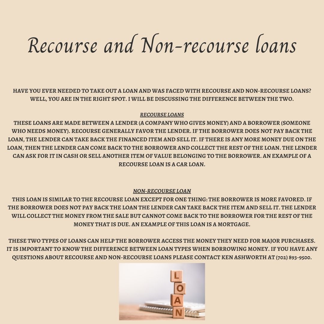 Recourse And Non-recourse Loans - Ken R. Ashworth & Associates